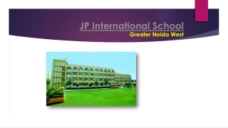 JP International School