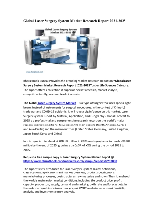 Global Laser Surgery System Market Research Report 2021-2025