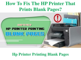 How To Fix The HP Printer That Prints Blank Pages?