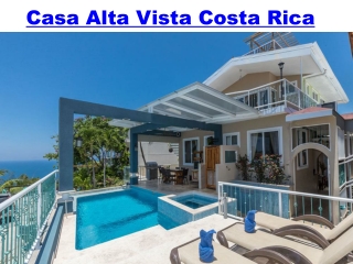 Casa Alta Vista Costa Rica