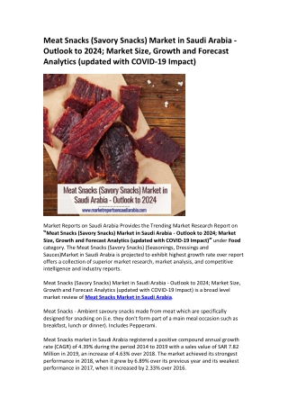 Meat Snacks Market in Saudi Arabia: Market Growth, Opportunity and Forecast 2024