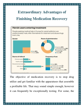 Extraordinary Advantages of Finishing Medication Recovery