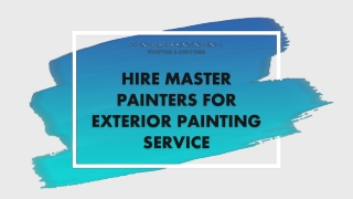 Hire master painters for exterior painting service