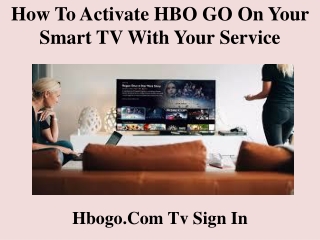 How to activate HBO GO on your smart TV with your service