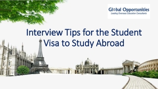 Interview Tips for Student Visa to Study Abroad
