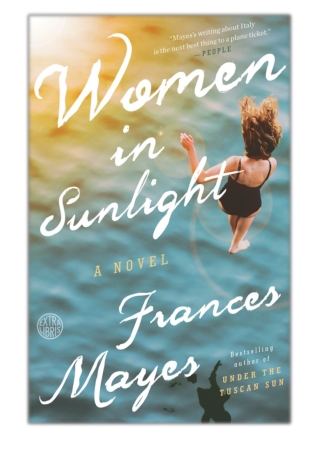 [PDF] Free Download Women in Sunlight By Frances Mayes