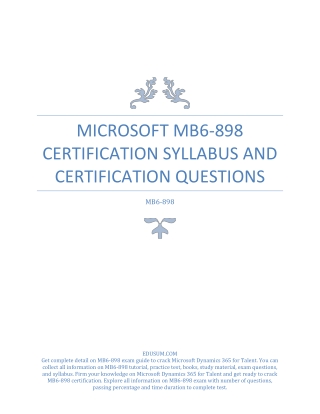 Microsoft MB6-898 Certification Syllabus and Certification Questions