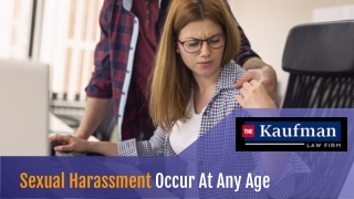 Sexual Harassment Occur At Any Age