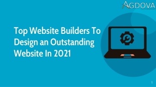 Top Website Builders to Design an Outstanding Website in 2021