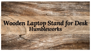 Wooden Laptop Stand for Desk | Humbleworks