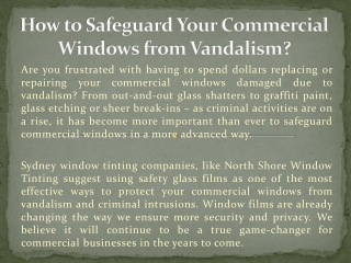 How to Safeguard Your Commercial Windows from Vandalism?