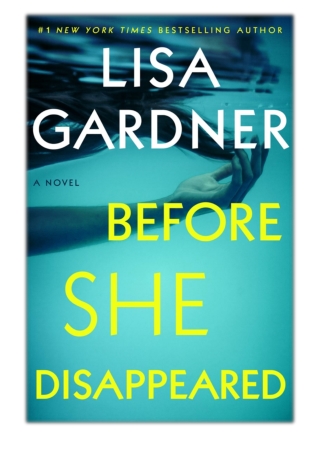 [PDF] Free Download Before She Disappeared By Lisa Gardner