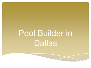 Pool Builder in Dallas