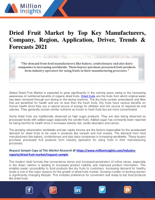 Dried Fruit Market by Top Key Manufacturers, Company, Region, Application, Driver, Trends & Forecasts 2021