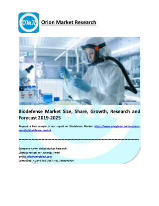 Biodefense Market Size, Share, Trends, Analysis and Forecast 2019-2025