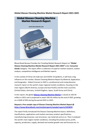 Global Glasses Cleaning Machine Market Research Report 2021-2025