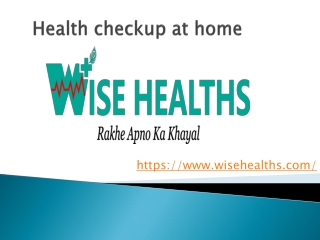 Health checkup at home