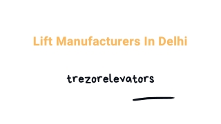 Best Lift Brands In India - Trezor Elevators