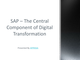 SAP – The Central Component of Digital Transformation