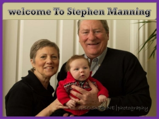 welcome To Stephen Manning