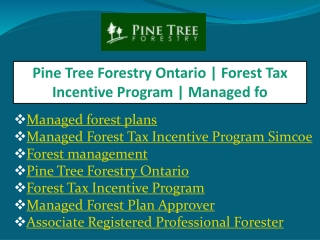 Managed Forest Tax Incentive Program Simcoe