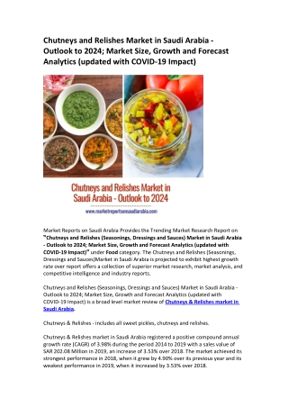 Saudi Arabia Chutneys and Relishes Market Opportunity and Forecast 2024
