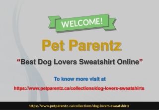 Best Dog Lovers Sweatshirts Online