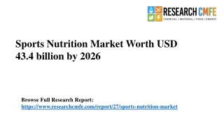 Sports Nutrition Market Size US$ 43.4 billion by 2026