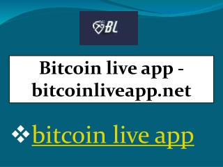 bitcoin live app