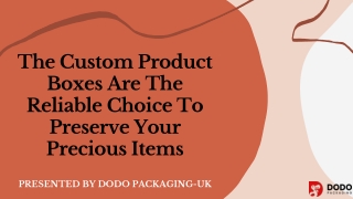Precious Custom Product Boxes | Custom Packaging