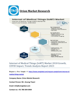 Internet of Medical Things (IoMT) Market 2018: Global Industry Analysis Report to 2023