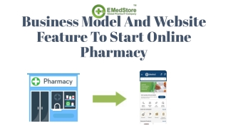 Business Model And Website Feature To Start Online Pharmacy