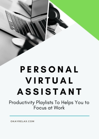 Personal Virtual Assistant Productivity Playlists To Helps You to Focus at Work