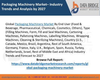 Packaging Machinery Market Share, Size, Research, CAGR, Growth - Forecast 2027