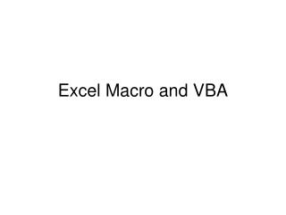 Excel Macro and VBA