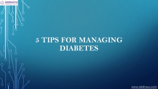 5 Tips for Managing Diabetes