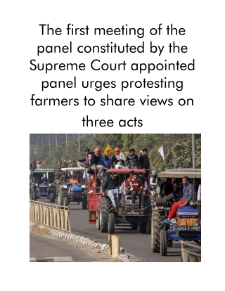 The first meeting of the panel constituted by the Supreme Court appointed panel urges protesting farmers to share views