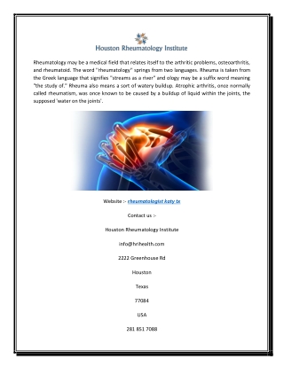 Professional Rheumatologist Katy Tx | Houston Rheumatology Institute