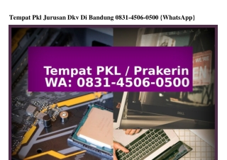 Tempat Pkl Jurusan Dkv Di Bandung O831_45O6_O5OO{WhatsApp}