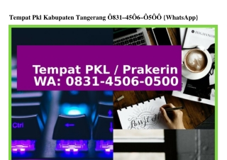 Tempat Pkl Kabupaten Tangerang 083145060500[WhatsApp]