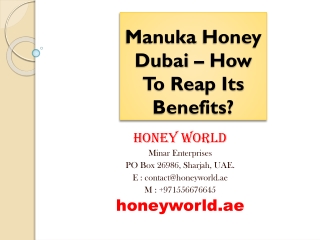 Manuka Honey Dubai – How To Reap Its Benefits?