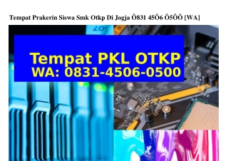 Tempat Prakerin Siswa Smk Otkp Di Jogja 0831_4506_0500[WA]