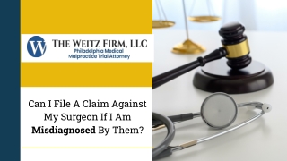 Can I File A Claim Against My Surgeon If I Am Misdiagnosed By Them?