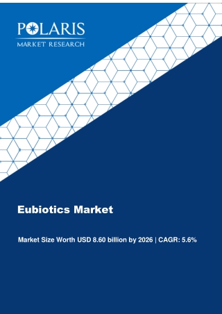 Eubiotics Market Share, Size, Trends & Industry Analysis Report By Ingredient Type (Prebiotics, Probiotics, Organic Acid