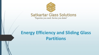 Energy Efficiency and Sliding Glass Partitions