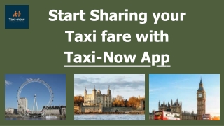 Share your Cab Fare with Taxi-Now App