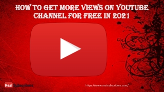 How to Get Higher Views on YouTube Videos in 2021