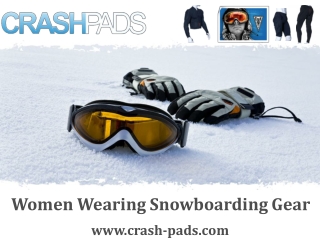 Women Wearing Snowboarding Gear