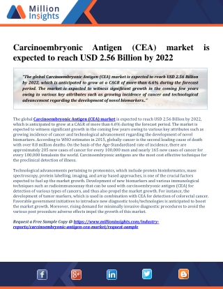 Carcinoembryonic Antigen (CEA) Market Is Anticipated To Exhibit Significant Growth Over The Forecast Period 2012-2022