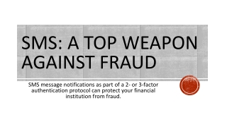 SMS: A Top Weapon Against Fraud